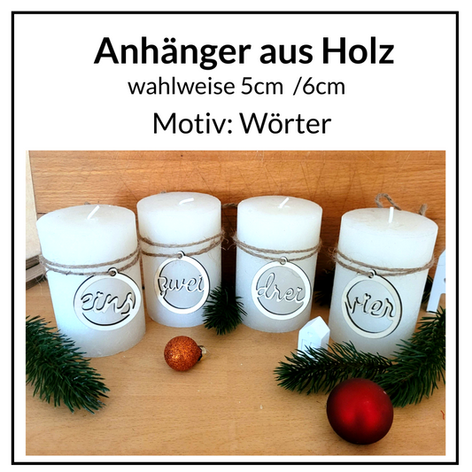 anhänger weihnachtskerzen adventskranz ein zwei drei vier ausgeschrieben zahlen holzdeko rund aufhänger