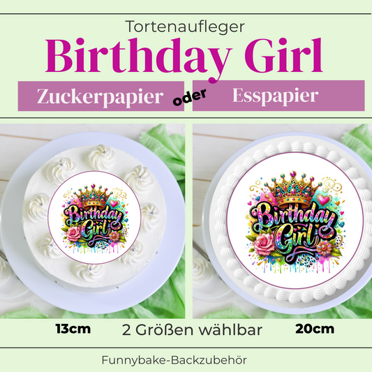 tortenaufleger rund bunt 13  cm 20 cm esspapier  zuckerpapier krone aufschrift "birthday girl"