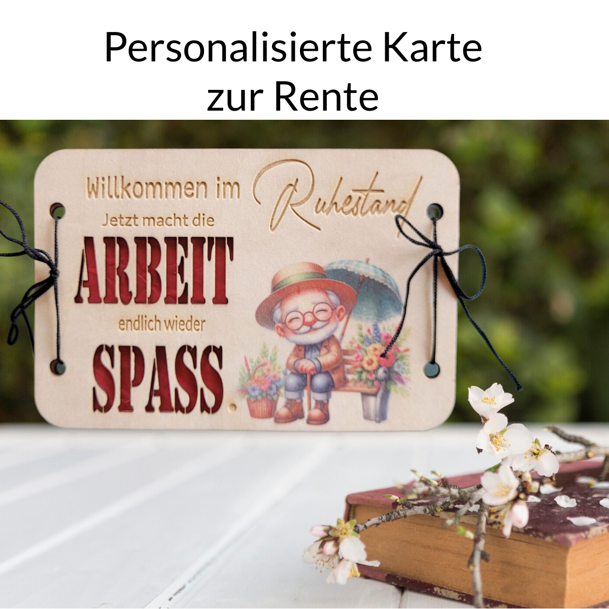 Holzkarte "Zur Rente" - personalisierte Innenseite