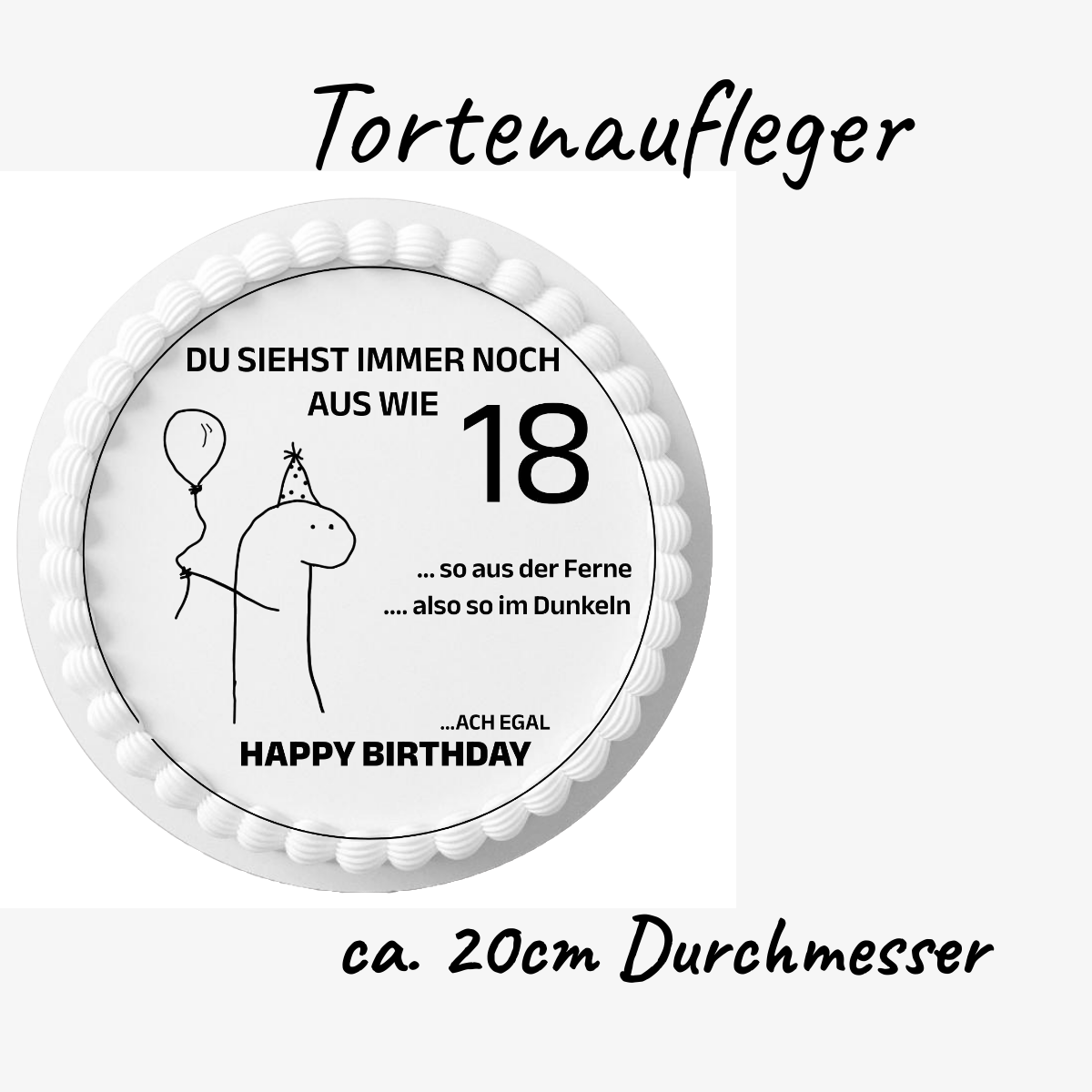 Tortenaufleger Geburtstag mit Humor