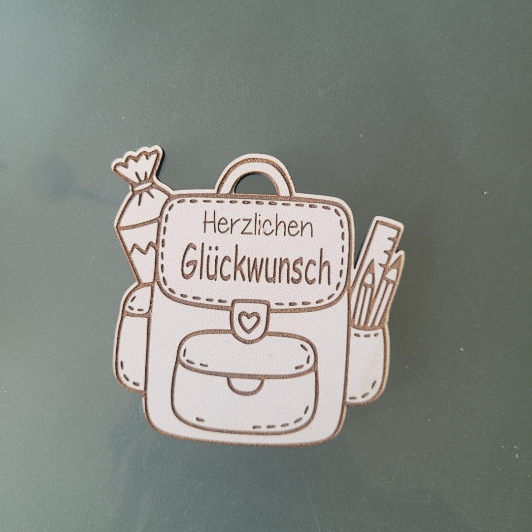 Anhänger Ranzen endlich Schulkind / Herzlichen Glückwunsch
