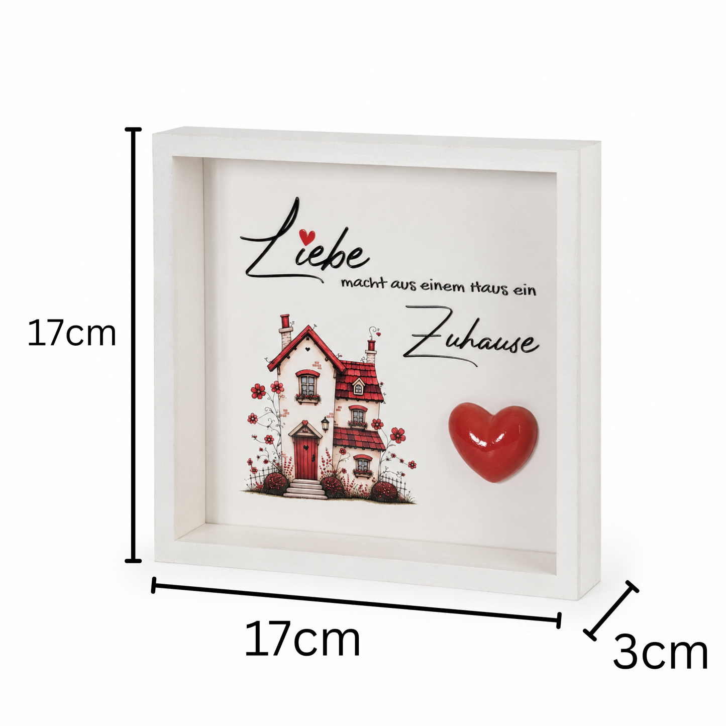 Holzbild „Liebe macht aus einem Haus ein Zuhause“ – Shabby-Deko mit 3D-Herz