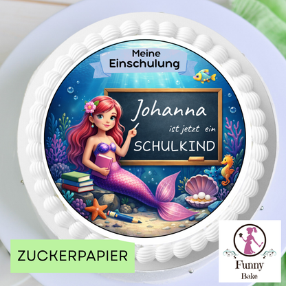 Tortenaufleger Einschulung Meerjungfrau – Meine Einschulung