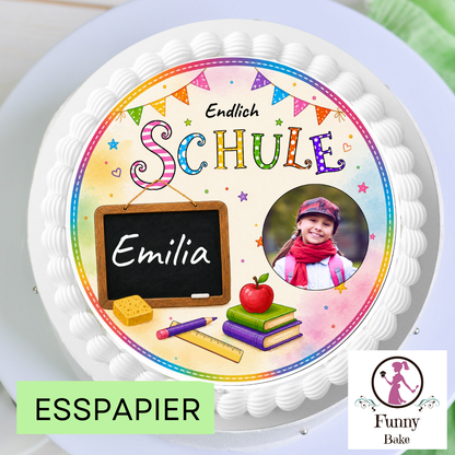 Tortenaufleger Einschulung bunt mit Foto personalisiert – Endlich Schule
