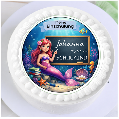 Tortenaufleger Einschulung Meerjungfrau – Meine Einschulung
