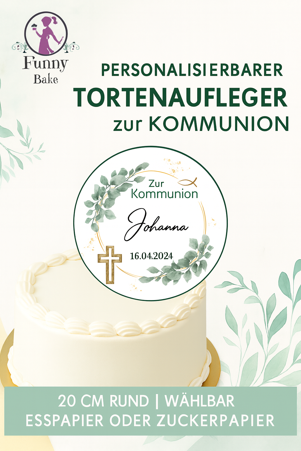 Tortenaufleger Kommunion mit Eukalyptus. - Funny Bake