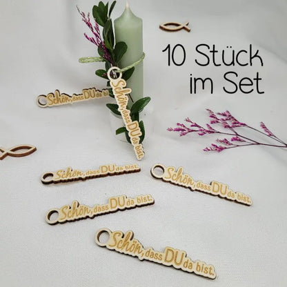 Anhänger:  Schön,dass DU da bist. - Funny Bake