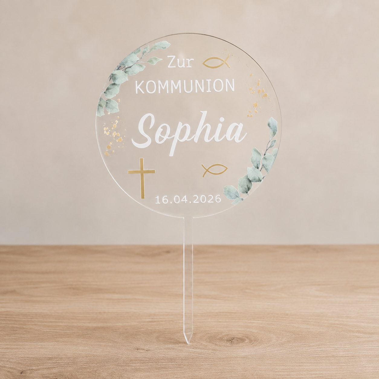 Tortenstecker Kommunion personalisiert Acryl glasklar – Name Sophia, Datum, Kreuz & Fisch, Eukalyptus
