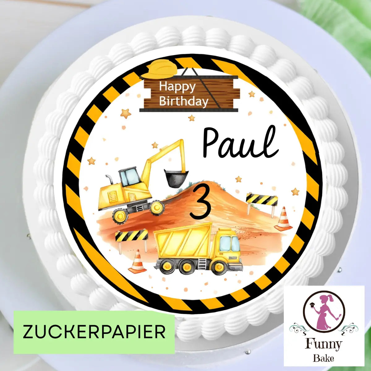 Tortenaufleger Baustelle mit Bagger & Laster – Happy Birthday mit Name & Zahl Funny Bake