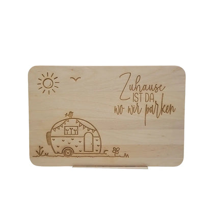 Frühstücksbrett Zuhause ist da, wo wir parken - Funny Bake