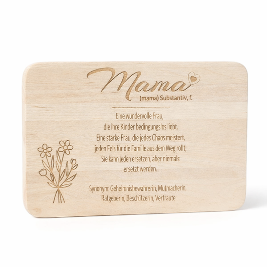 Graviertes Frühstücksbrettchen aus Holz mit Mama Definition und Blumenmotiv