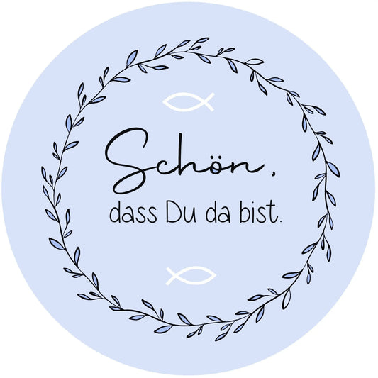 Untersetzer "Schön das du da bist" hellblau stabil - Funny Bake